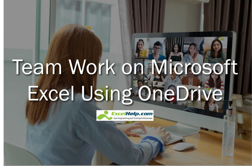 Team Work on Microsoft Excel Spreadsheets Using OneDrive
