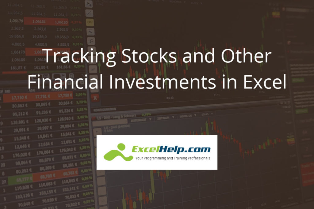 Tracking Stocks and Other Financial Investments in Excel