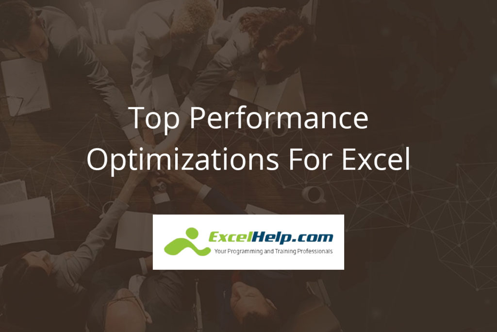 Top Performance Optimizations for Excel