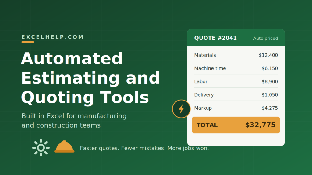 Automate Your Estimating and Quoting in Excel
